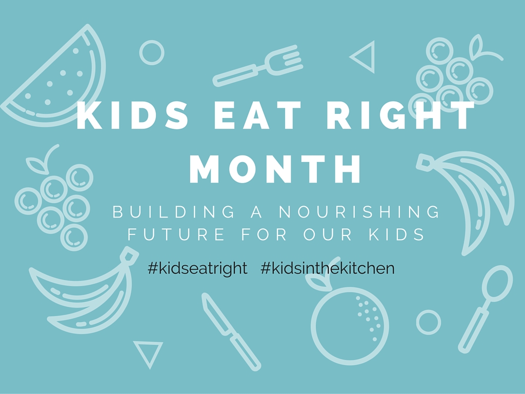 Kids Eat Right Month