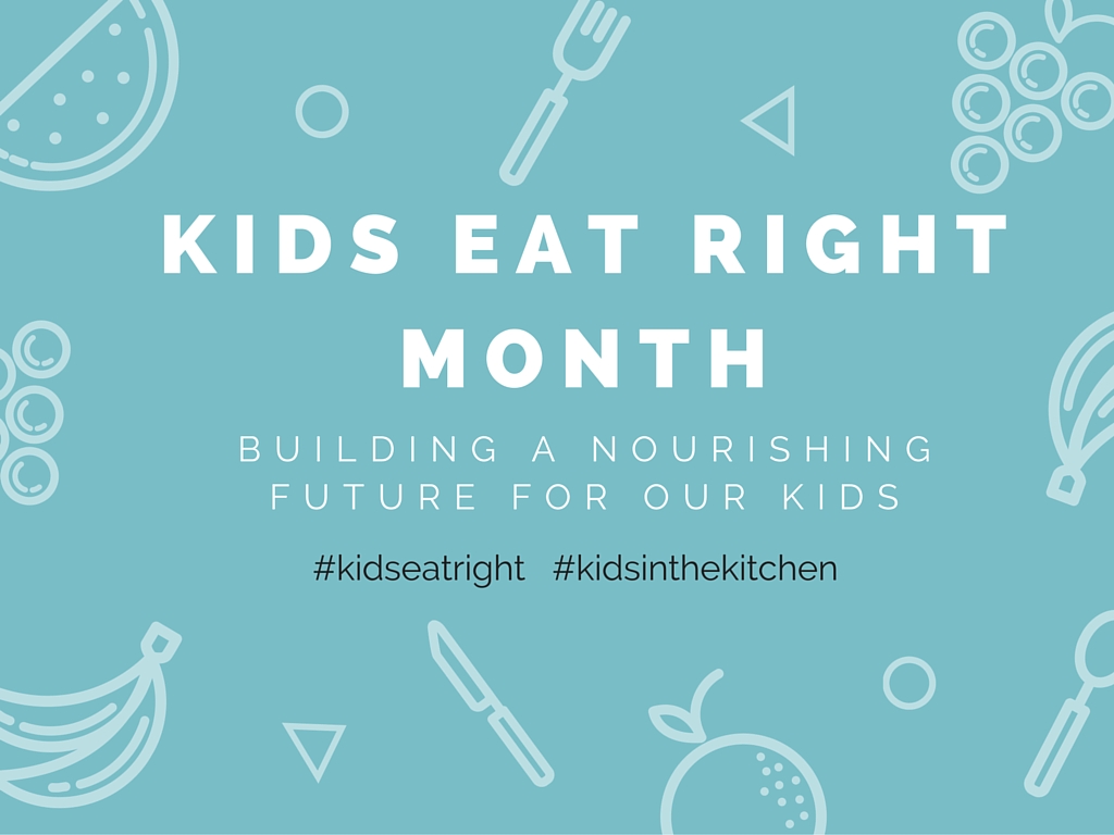 Kids Eat Right Month