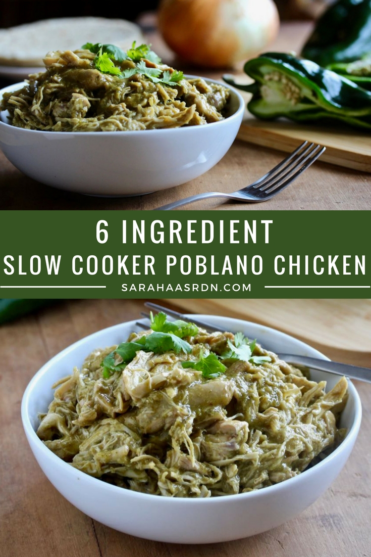 Dinner made EASY! Let this 6 Ingredient Slow Cooker Poblano Chicken be the solution to the question, "What's for dinner?” @cookinRD | sarahaasrdn.com